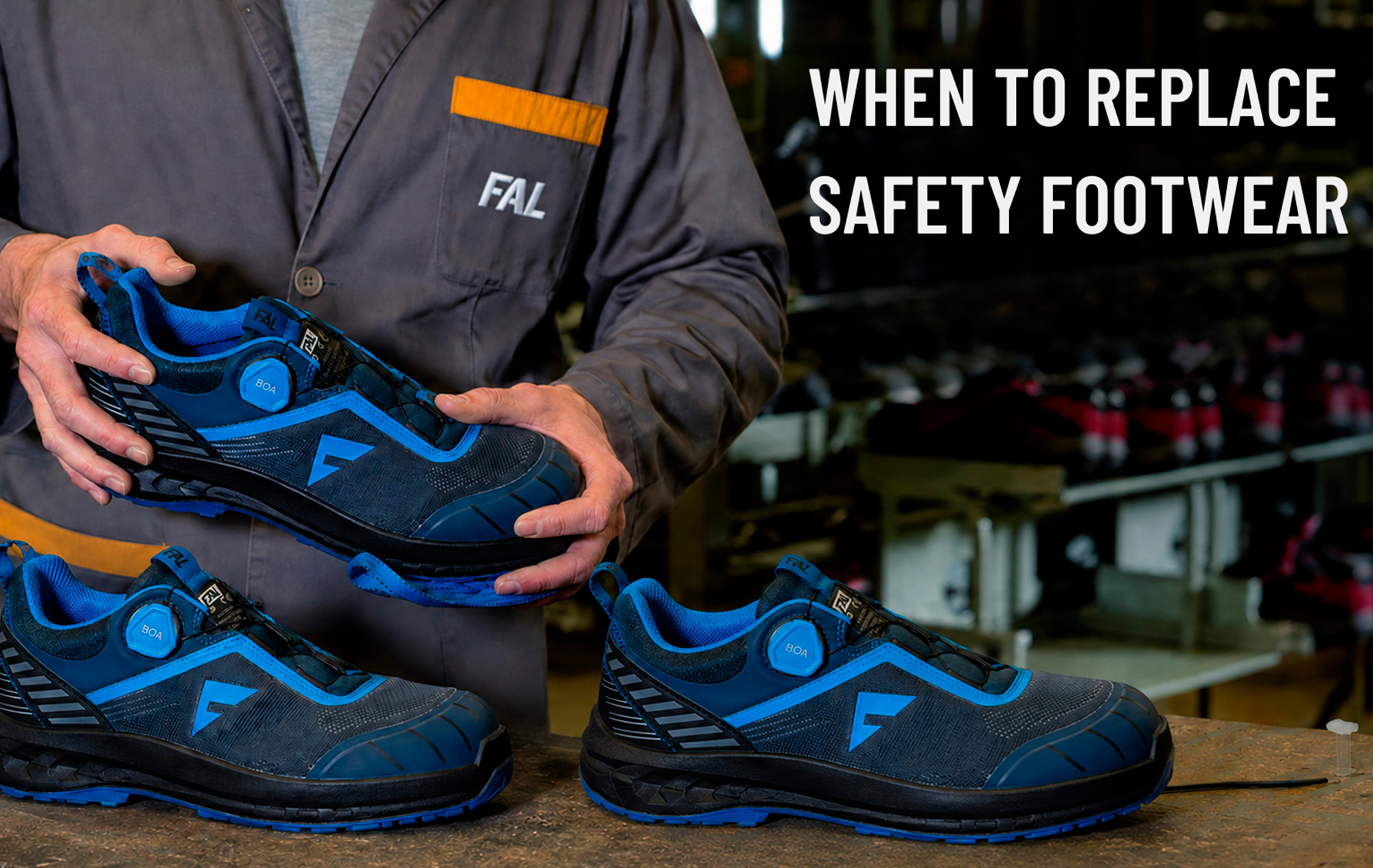 When to replace safety footwear and how to extend its service life